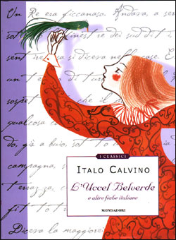 L'Uccel Belverde e altre fiabe italiane