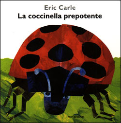 La coccinella prepotente