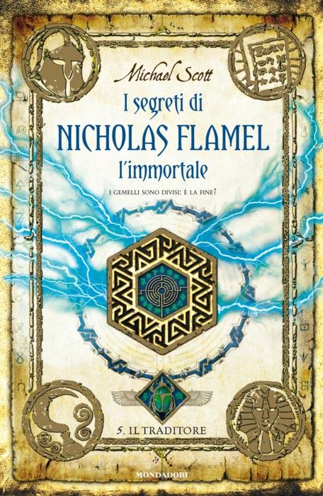 I segreti di Nicholas Flamel l'immortale - Il traditore