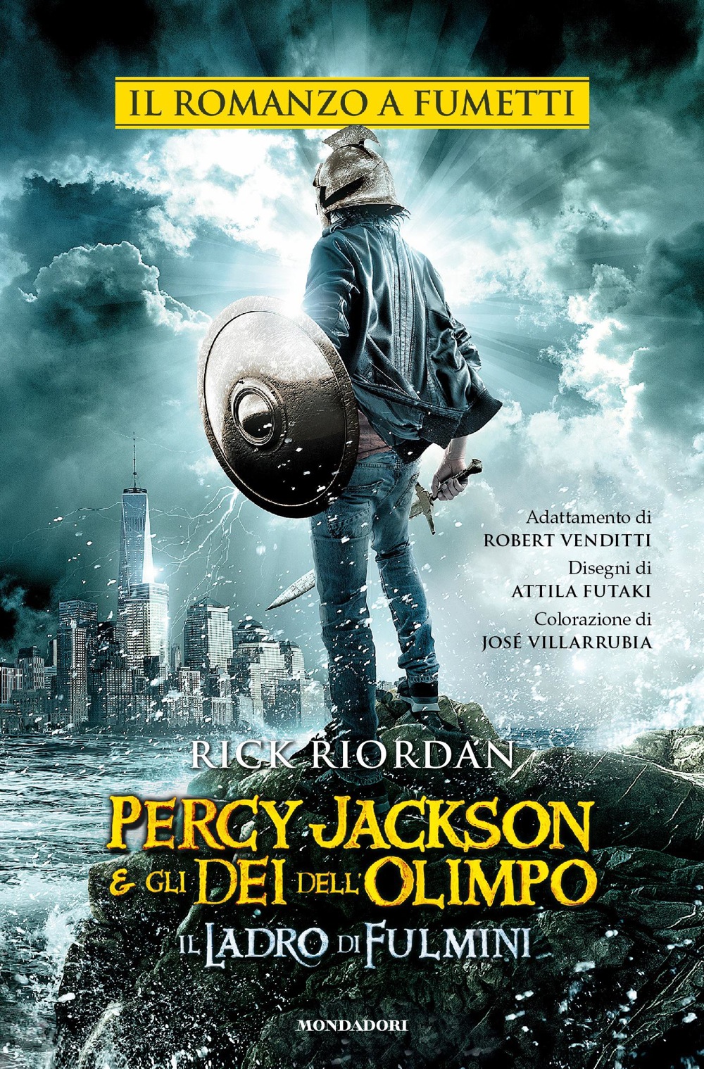 Percy Jackson e gli Dei dell'Olimpo Il ladro di fulmini. Il romanzo a fumetti Ragazzi Mondadori