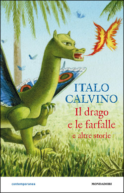Il drago e le farfalle e altre storie