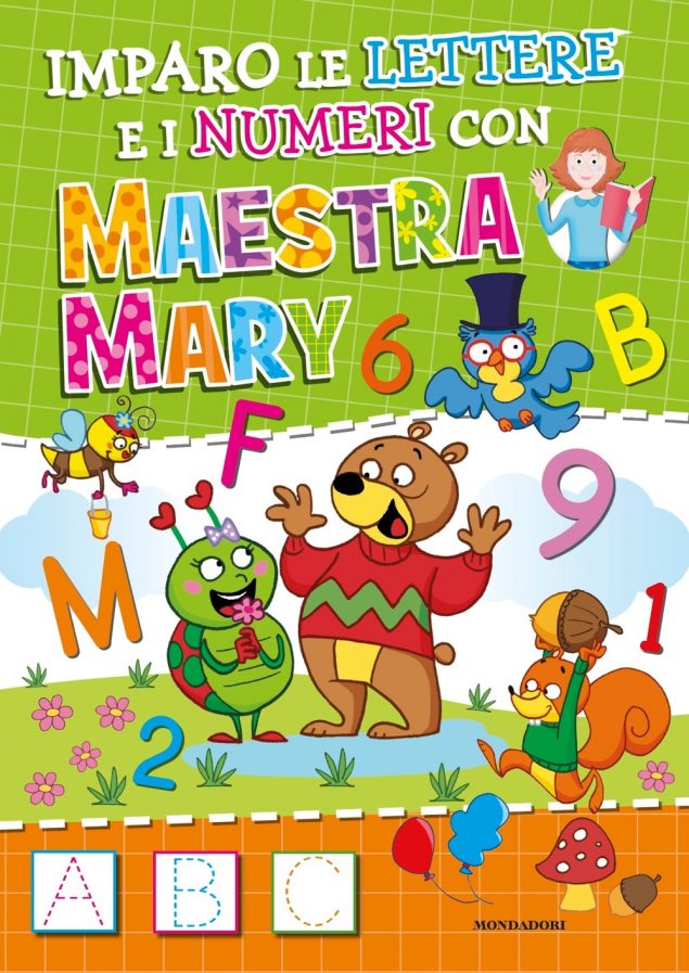 Imparo le lettere e i numeri con Maestra Mary