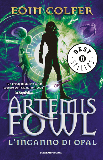 Artemis Fowl - 4.L'inganno di Opal