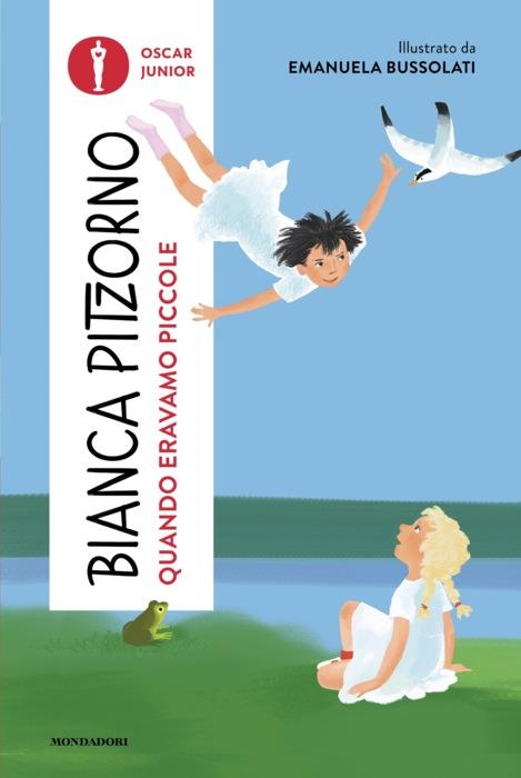 Quando eravamo piccole