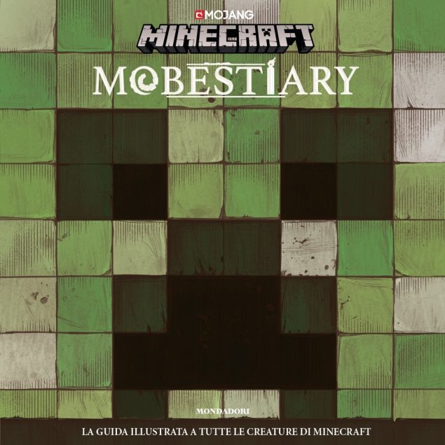 Minecraft - Mobestiary. La guida illustrata a tutte le creature di Minecraft