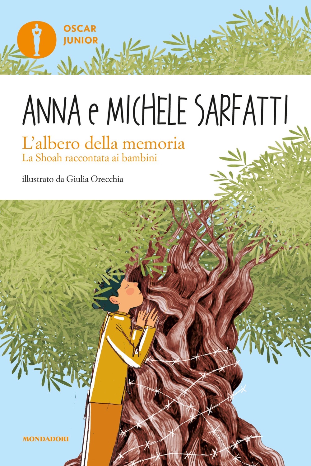 L'albero della memoria. La Shoah raccontata ai bambini - Ragazzi Mondadori