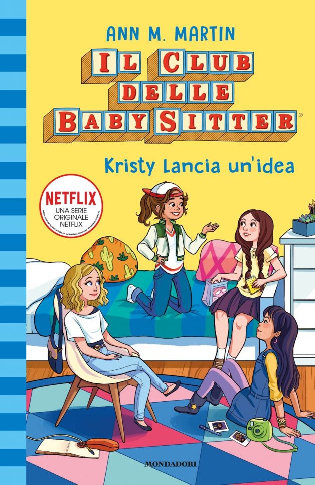 Il Club delle Baby-Sitter -1. Kristy lancia un'idea - Ragazzi Mondadori
