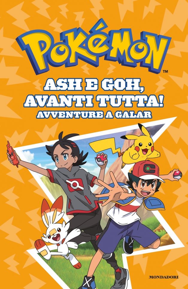 Pokémon. Ash e Goh, avanti tutta! Avventure a Galar