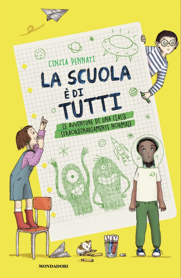 La scuola è di tutti! Le avventure di una classe straordinariamente normale