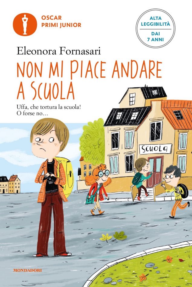 Non mi piace andare a scuola (Ediz. Alta Leggibilità)