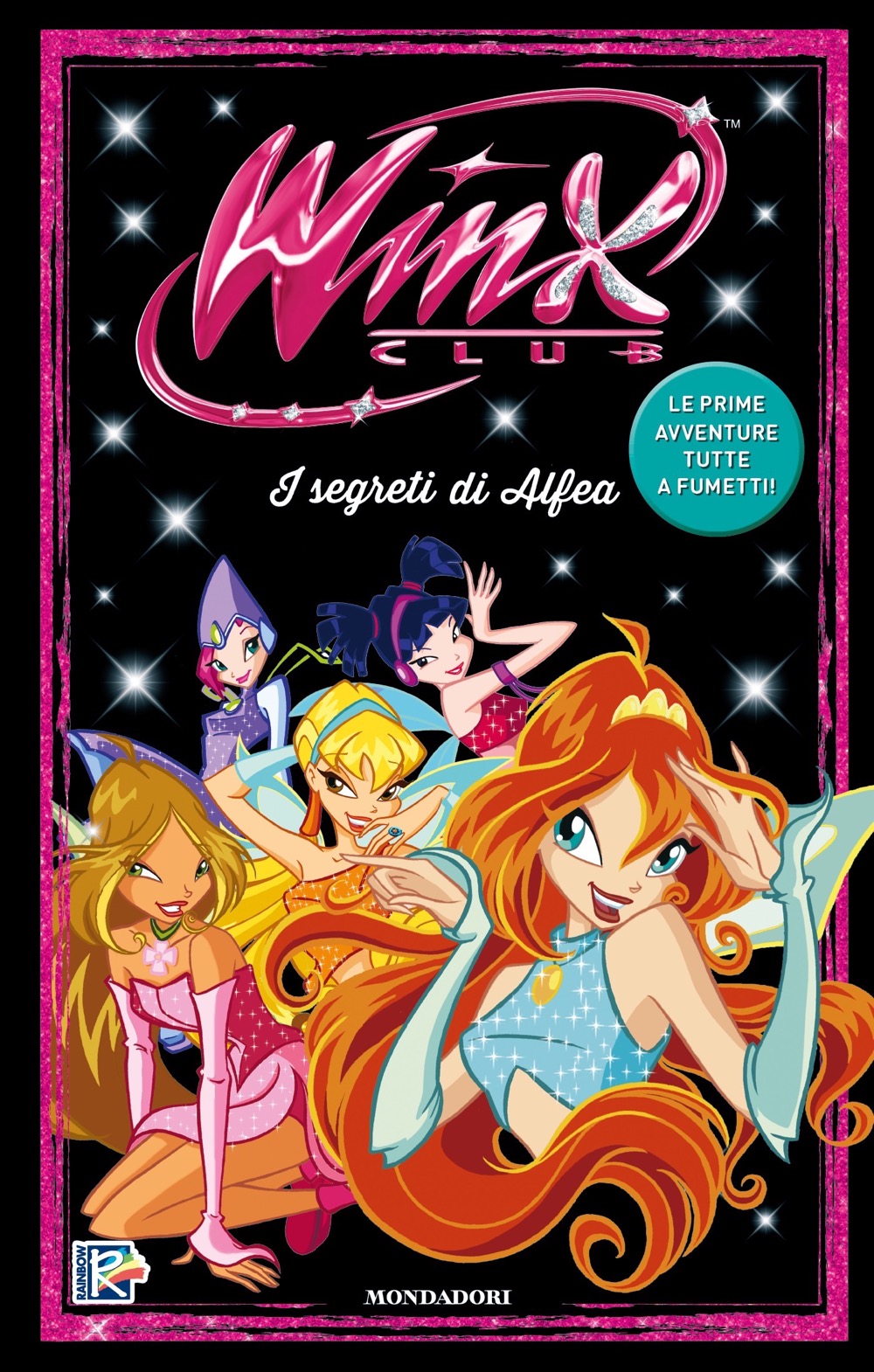 Winx. I segreti di Alfea. Il fumetto - Ragazzi Mondadori