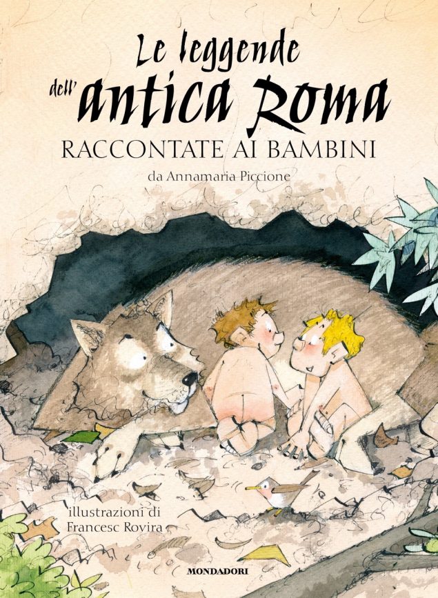 Le leggende dell'Antica Roma raccontate ai bambini