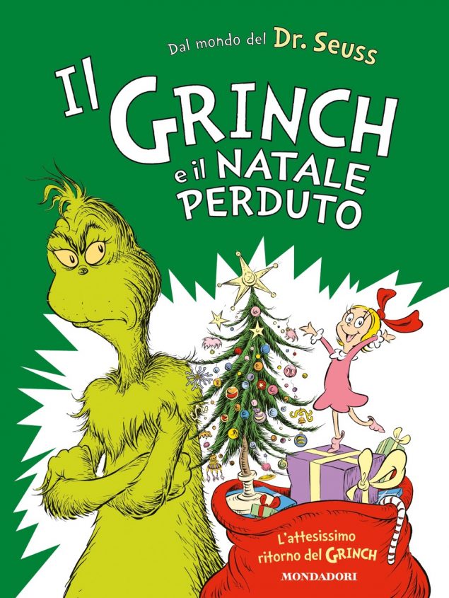 Il Grinch e il Natale perduto - Ragazzi Mondadori