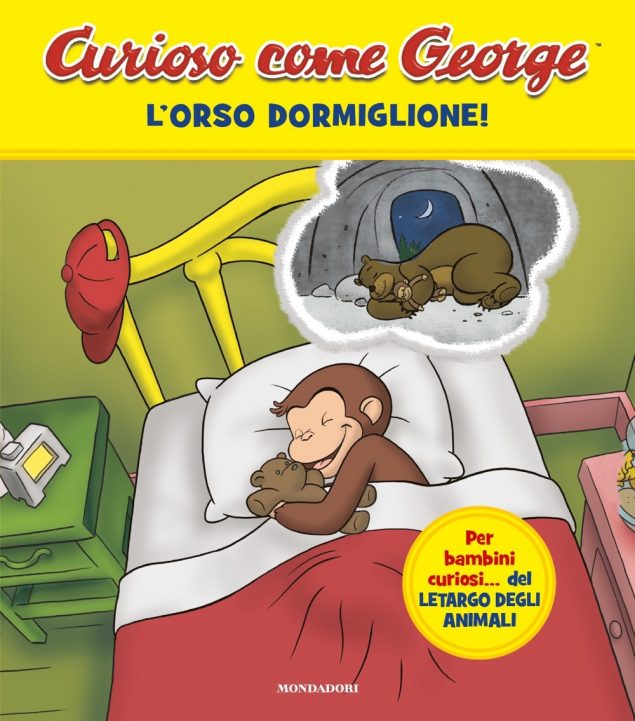 Curioso come George. L'orso dormiglione!