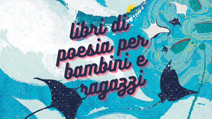 Libri di poesia per bambini - 2024