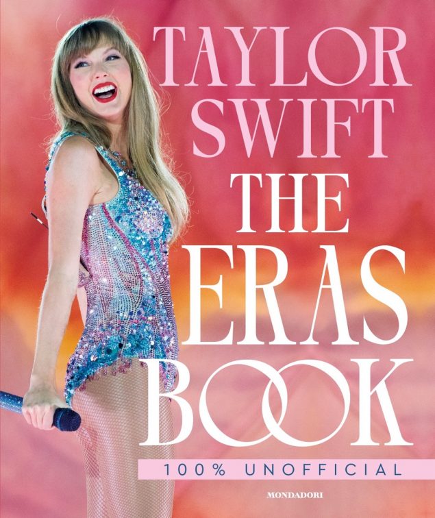 Taylor Swift. The Eras Book. 100% unofficial