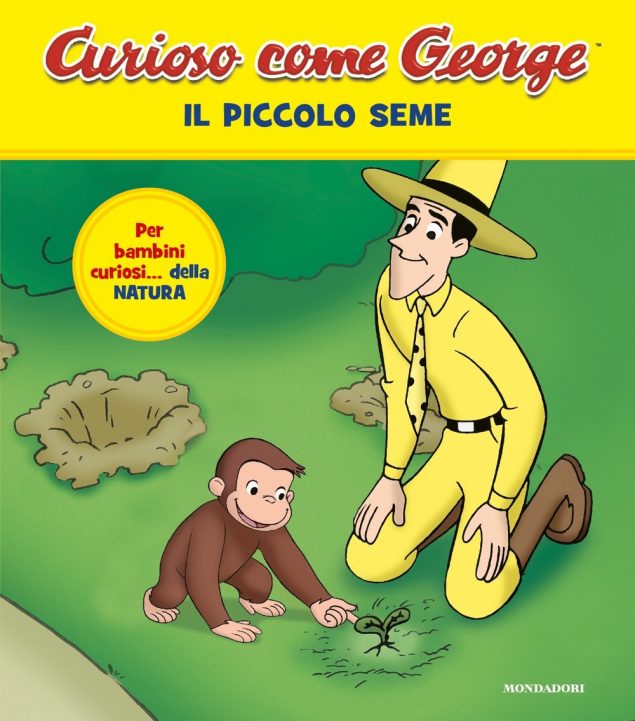 Curioso come George. Il piccolo seme
