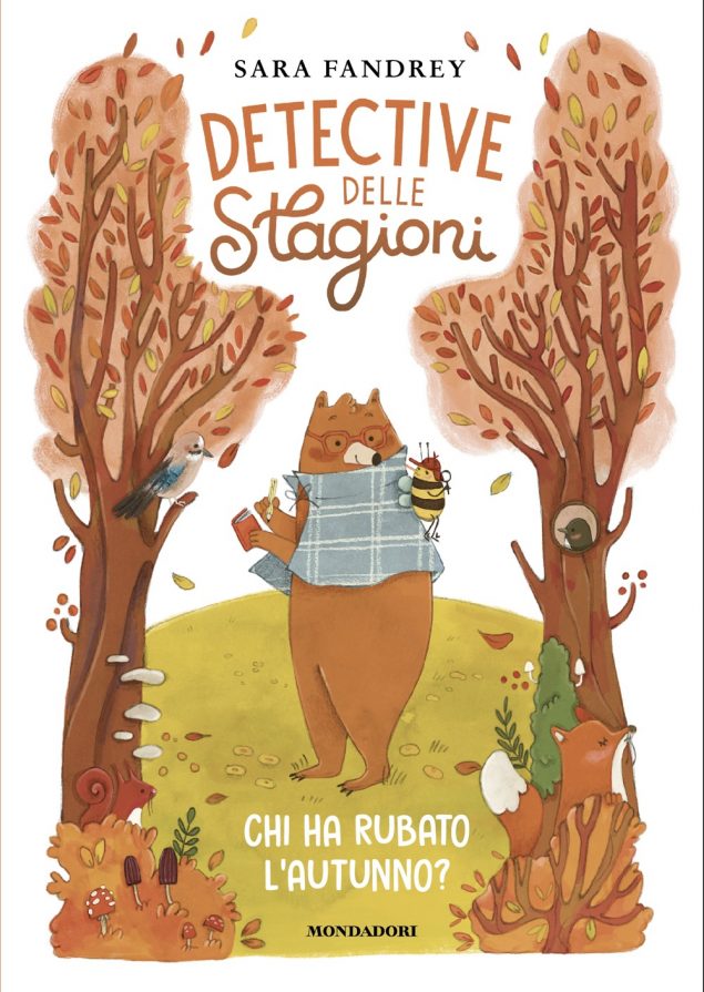 Detective delle stagioni. Chi ha rubato l'autunno?