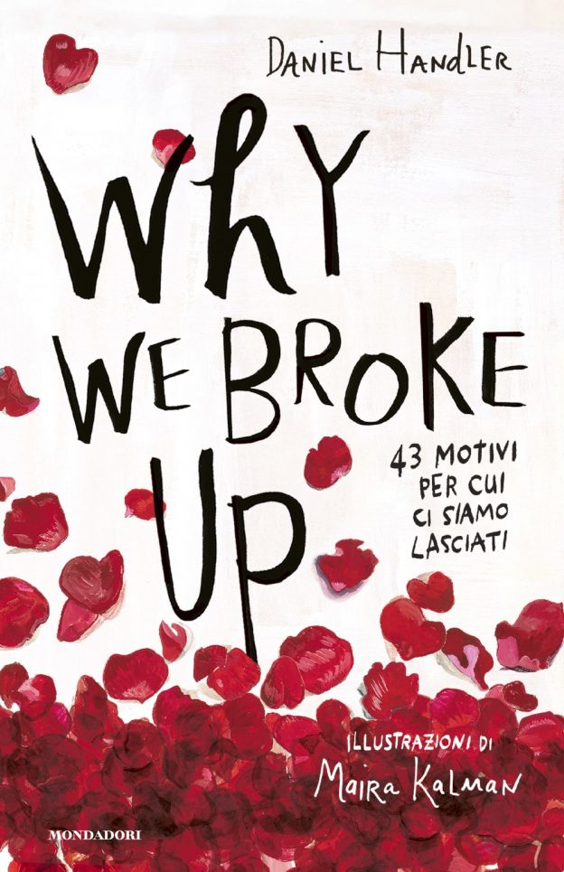 Why We Broke Up. 43 motivi per cui ci siamo lasciati