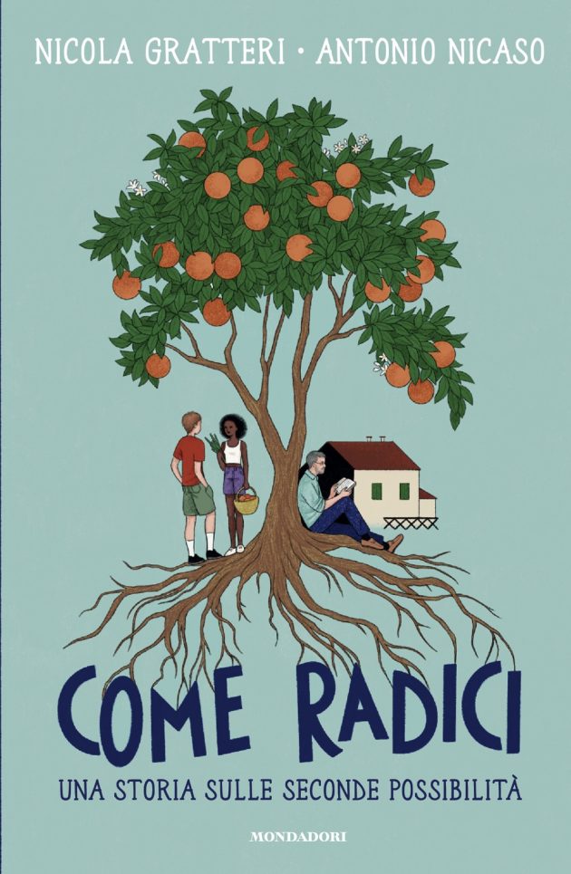 Come radici. Una storia sulle seconde possibilità