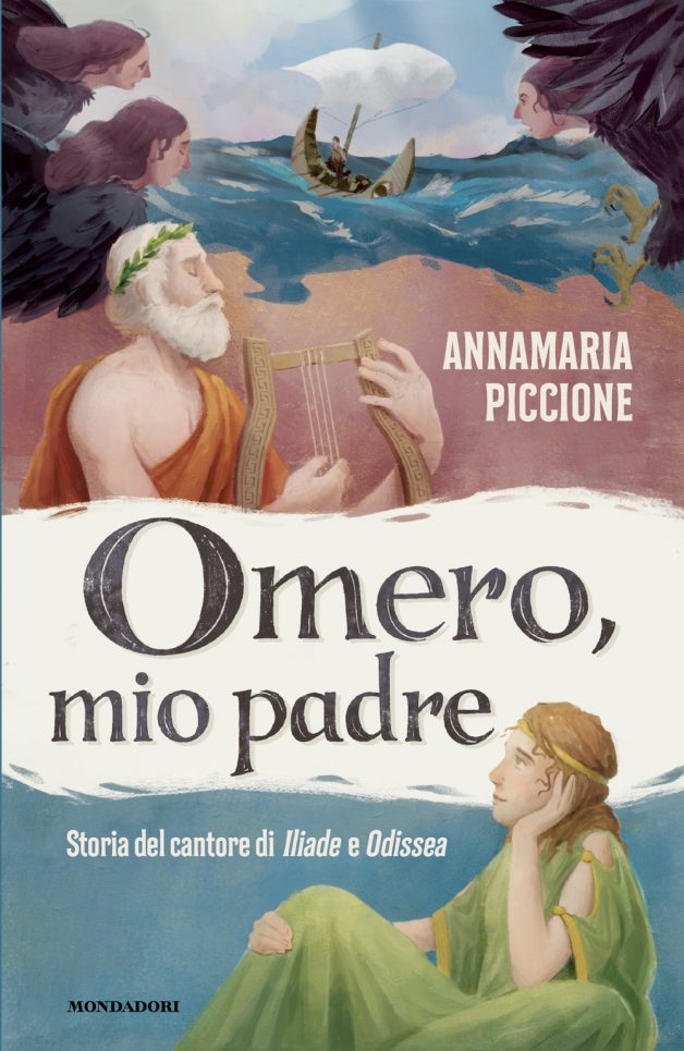 Omero, mio padre. Storia del cantore di Iliade e Odissea (provv)
