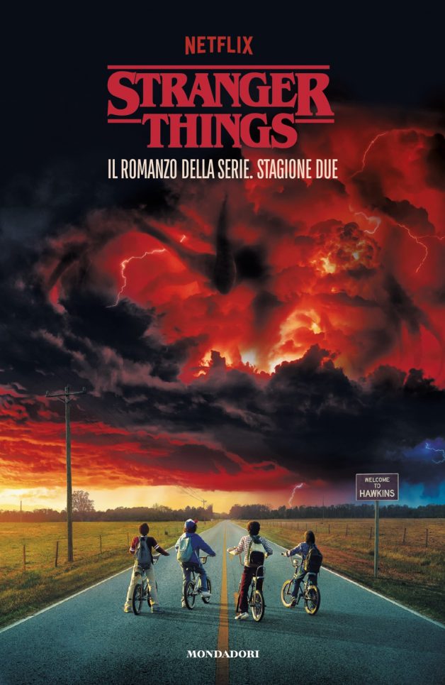 Stranger Things. Stagione due. Il romanzo ufficiale