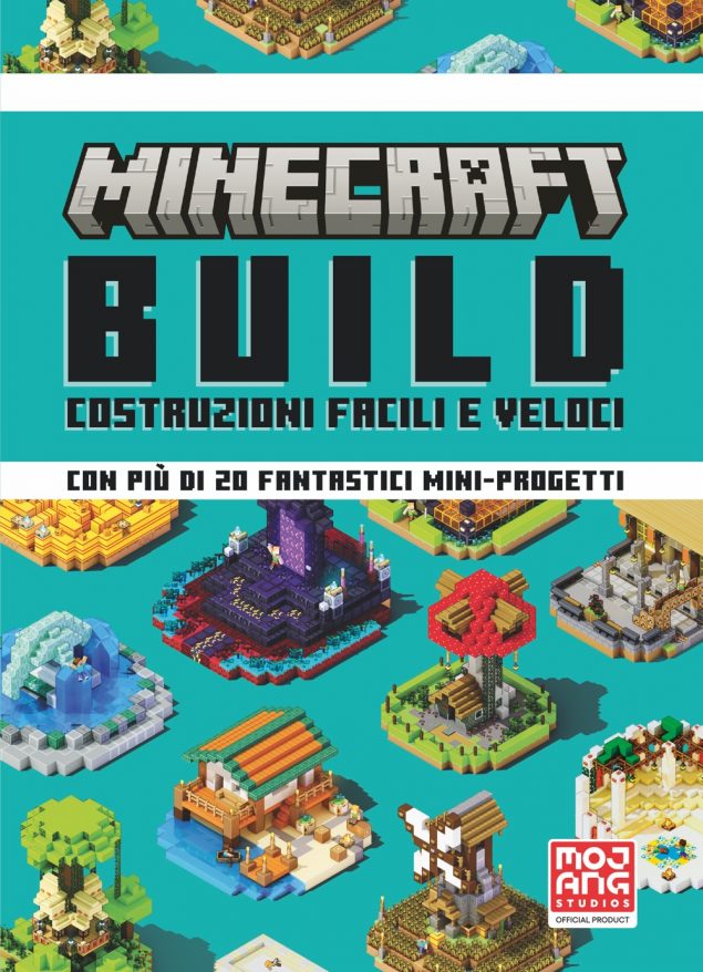 Minecraft. Build. Costruzioni facili e veloci